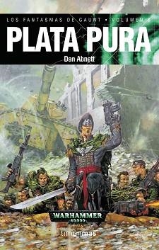 PLATA PURA (LOS FANTASMAS DE GAUNT 6. WARHAMMER 40000) | 9788448043780 | ABNETT, DAN | Llibreria Aqualata | Comprar llibres en català i castellà online | Comprar llibres Igualada