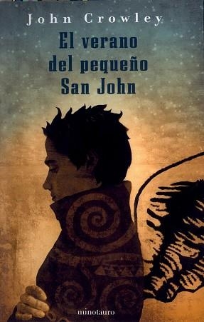VERANO DEL PEQUEÑO SAN JOHN, EL (AUTORES 27) | 9788445075081 | CROWLEY, JOHN | Llibreria Aqualata | Comprar libros en catalán y castellano online | Comprar libros Igualada