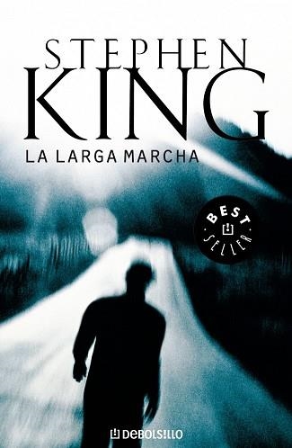 LARGA MARCHA, LA (BEST SELLER 102-19) | 9788497930017 | KING, STEPHEN | Llibreria Aqualata | Comprar libros en catalán y castellano online | Comprar libros Igualada
