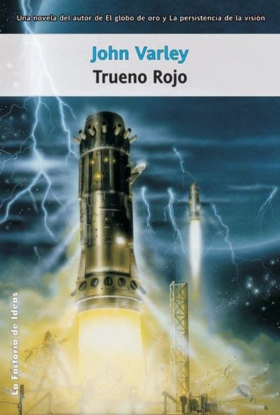 TRUENO ROJO (SOLARIS FICCION) | 9788498000498 | VARLEY, JOHN | Llibreria Aqualata | Comprar libros en catalán y castellano online | Comprar libros Igualada