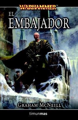 EMBAJADOR, EL (WARHAMMER) | 9788448033866 | MCNEILL, GRAHAM | Llibreria Aqualata | Comprar libros en catalán y castellano online | Comprar libros Igualada