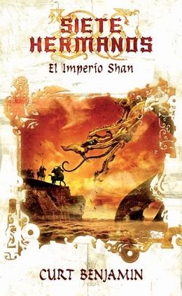 SIETE HERMANOS, EL IMPERIO DE SHAN (FANTASIA 43) | 9788498000788 | CURT, BENJAMIN | Llibreria Aqualata | Comprar llibres en català i castellà online | Comprar llibres Igualada