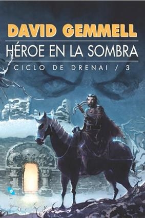 HEROE EN LA SOMBRA (CICLO DE DRENAI 3) | 9788493270292 | GEMELL, DAVID | Llibreria Aqualata | Comprar libros en catalán y castellano online | Comprar libros Igualada