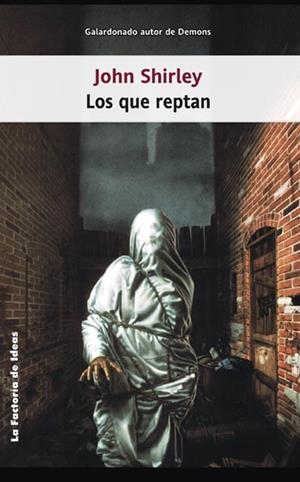 LOS QUE REPTAN (TERROR 18) | 9788498000672 | SHIRLEY, JOHN | Llibreria Aqualata | Comprar libros en catalán y castellano online | Comprar libros Igualada