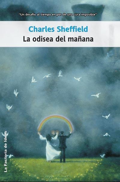 ODISEA DEL MAÑANA (SOLARIS FICCION) | 9788498001280 | SHEFFIELD, CHARLES | Llibreria Aqualata | Comprar libros en catalán y castellano online | Comprar libros Igualada