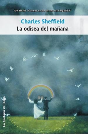 ODISEA DEL MAÑANA (SOLARIS FICCION) | 9788498001280 | SHEFFIELD, CHARLES | Llibreria Aqualata | Comprar libros en catalán y castellano online | Comprar libros Igualada