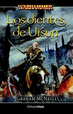 DIENTES DE URSUN (WARHAMMER) | 9788448034184 | MCNEILL, GRAHAM | Llibreria Aqualata | Comprar libros en catalán y castellano online | Comprar libros Igualada