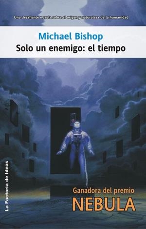 SOLO UN ENEMIGO: EL TIEMPO (SOLARIS FICCION 64) | 9788498001488 | BISHOP, MICHAEL | Llibreria Aqualata | Comprar llibres en català i castellà online | Comprar llibres Igualada
