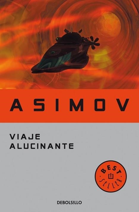 VIAJE ALUCINANTE, EL (BEST SELLER 136-6) | 9788497931410 | ASIMOV, ISAAC | Llibreria Aqualata | Comprar libros en catalán y castellano online | Comprar libros Igualada