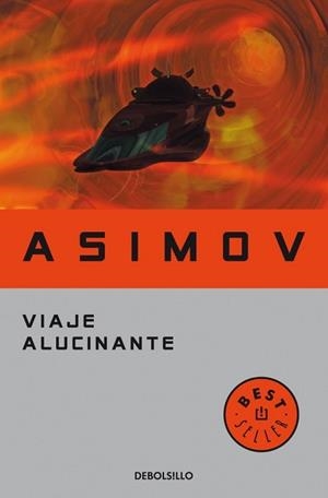 VIAJE ALUCINANTE, EL (BEST SELLER 136-6) | 9788497931410 | ASIMOV, ISAAC | Llibreria Aqualata | Comprar libros en catalán y castellano online | Comprar libros Igualada