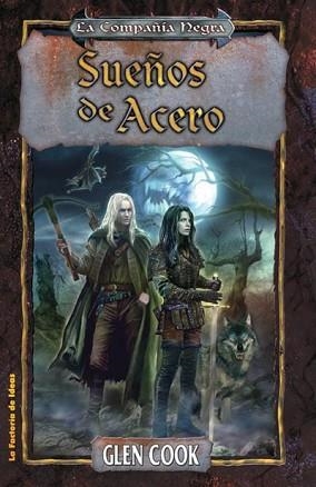 SUEÑOS DE ACERO : LA COMPAÑIA NEGRA (FANTASIA 49) | 9788498001563 | COOK, GLEN | Llibreria Aqualata | Comprar llibres en català i castellà online | Comprar llibres Igualada