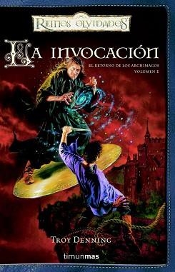 INVOCACION, LA (REINOS OLVIDADOS 1) | 9788448037666 | DENNING, TROY | Llibreria Aqualata | Comprar libros en catalán y castellano online | Comprar libros Igualada