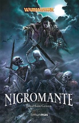 NIGROMANTE (WARHAMMER) | 9788448034665 | GREEN, JONATHAN | Llibreria Aqualata | Comprar libros en catalán y castellano online | Comprar libros Igualada
