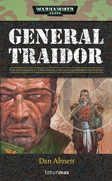 GENERAL TRAIDOR (WARHAMMER) | 9788448034177 | ABNETT, DAN | Llibreria Aqualata | Comprar llibres en català i castellà online | Comprar llibres Igualada