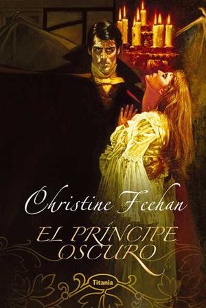 PRINCIPE OSCURO, EL | 9788495752628 | FEEHAN, CHRISTINE | Llibreria Aqualata | Comprar libros en catalán y castellano online | Comprar libros Igualada