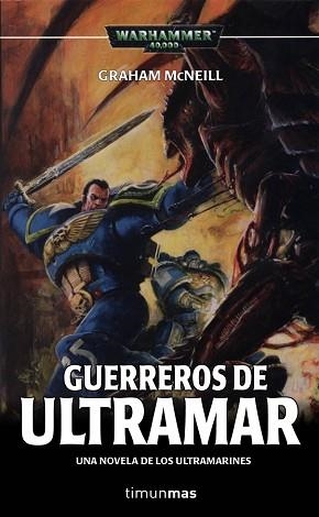 GUERREROS DE ULTRAMAR (WARHAMMER) | 9788448043834 | MCNEILL, GRAHAM | Llibreria Aqualata | Comprar libros en catalán y castellano online | Comprar libros Igualada