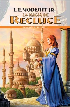 MAGIA DE RECLUCE, LA (CANCION DE RECLUCE 1) | 9788498000818 | MODESSIT, L.E. | Llibreria Aqualata | Comprar llibres en català i castellà online | Comprar llibres Igualada