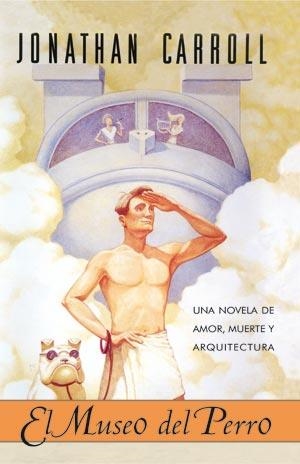 MUSEO DEL PERRO, EL | 9788498002010 | CARROLL, JONATHAN | Llibreria Aqualata | Comprar libros en catalán y castellano online | Comprar libros Igualada