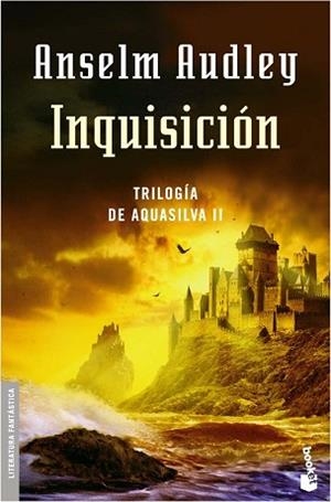 INQUISICION. TRILOGIA DE AQUASILVA II (BOOKET 8007-2) | 9788445075906 | AUDLEY, ANSELM | Llibreria Aqualata | Comprar libros en catalán y castellano online | Comprar libros Igualada