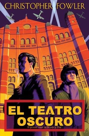TEATRO OSCURO, EL | 9788498002614 | FOWLER, CHRISTOPHER | Llibreria Aqualata | Comprar libros en catalán y castellano online | Comprar libros Igualada