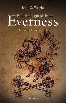 ULTIMO GUARDIAN EL EVERNESS, EL (GUERRA DE LOS SUEÑOS 1) | 9788493504700 | WRIGHT, JOHN C | Llibreria Aqualata | Comprar llibres en català i castellà online | Comprar llibres Igualada