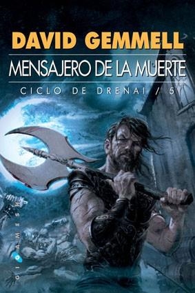 MENSAJERO DE LA MUERTE (CICLO DE DRENAI 5) | 9788496208131 | GEMMELL, DAVID | Llibreria Aqualata | Comprar libros en catalán y castellano online | Comprar libros Igualada