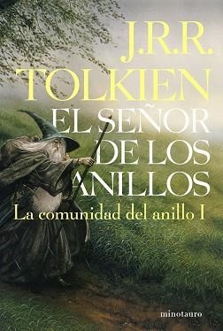 COMUNIDAD DEL ANILLO, LA (SEÑOR DE LOS ANILLOS 1) | 9788445076118 | TOLKIEN, J.R.R. | Llibreria Aqualata | Comprar libros en catalán y castellano online | Comprar libros Igualada