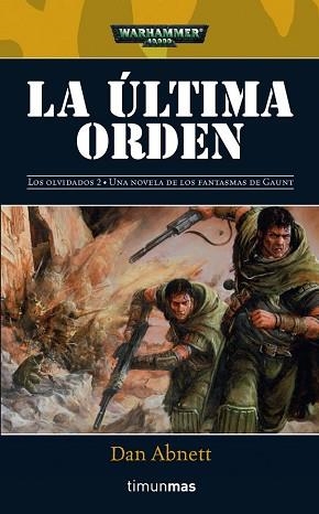 ULTIMA ORDEN, LA (OLVIDADOS 2. WARHAMMER) | 9788448043865 | ANNETT, DAN | Llibreria Aqualata | Comprar llibres en català i castellà online | Comprar llibres Igualada