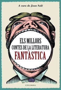 MILLORS CONTES DE LA LITERATURA FANTASTICA | 9788466407816 | AA.VV. | Llibreria Aqualata | Comprar llibres en català i castellà online | Comprar llibres Igualada