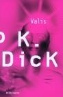 VALIS | 9788445076316 | DICK, PHILIP K | Llibreria Aqualata | Comprar libros en catalán y castellano online | Comprar libros Igualada