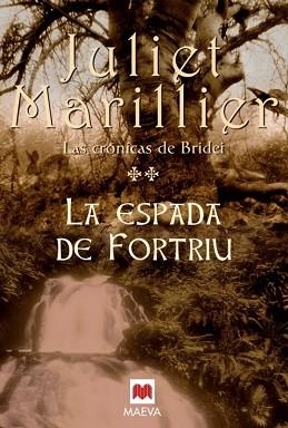 ESPADA DE FORTRIU LA | 9788496748118 | MARILLIER, JULIET | Llibreria Aqualata | Comprar llibres en català i castellà online | Comprar llibres Igualada