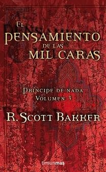 PENSAMIENTO DE LAS MIL CARAS, EL (PRINCIPE DE NADA 3) | 9788448035839 | BAKKER, R SCOTT | Llibreria Aqualata | Comprar llibres en català i castellà online | Comprar llibres Igualada