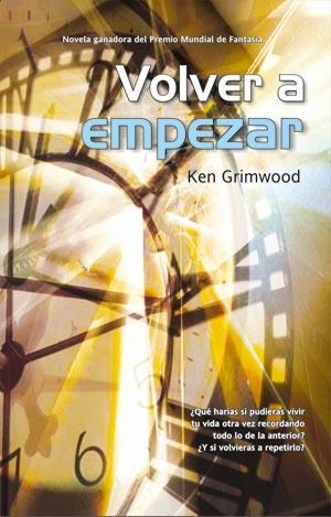 VOLVER A EMPEZAR (101) | 9788498001792 | GRIMWOOD, KEN | Llibreria Aqualata | Comprar libros en catalán y castellano online | Comprar libros Igualada