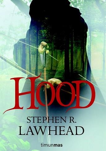 HOOD (TRILOGIA REY CUERVO I) | 9788448036232 | LAWHEAD, STEPHEN R | Llibreria Aqualata | Comprar libros en catalán y castellano online | Comprar libros Igualada