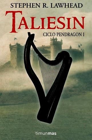 TALIESIN (CICLO PENDRAGON I) | 9788448036270 | LAWHEAD, STEPHEN R | Llibreria Aqualata | Comprar llibres en català i castellà online | Comprar llibres Igualada