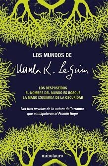 MUNDOS DE URSULA K LE GUIN, LOS (DESPOSEIDOS, NOMBRE DEL MUN | 9788445076859 | LE GUI, URSULA K | Llibreria Aqualata | Comprar llibres en català i castellà online | Comprar llibres Igualada