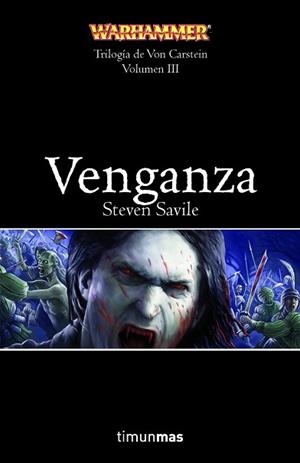 VENGANZA (TRILOGIA DE VON CARSTEIN 3 - WARHAMMER) | 9788448036324 | SAVILE, STEVEN | Llibreria Aqualata | Comprar llibres en català i castellà online | Comprar llibres Igualada