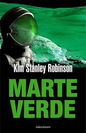 MARTE VERDE | 9788445076941 | STANLEY ROBINSON, KIM | Llibreria Aqualata | Comprar libros en catalán y castellano online | Comprar libros Igualada
