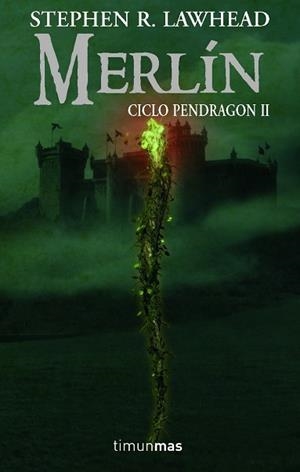 MERLIN CICLO PENDRAGON II | 9788448036287 | LAWHEAD, STEPHEN R. | Llibreria Aqualata | Comprar llibres en català i castellà online | Comprar llibres Igualada