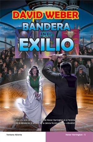 BANDERA EN EL EXILIO (BANDERA ABIERTA 26-HONOR HARRINGTON 5) | 9788498003819 | WEBER, DAVID | Llibreria Aqualata | Comprar libros en catalán y castellano online | Comprar libros Igualada