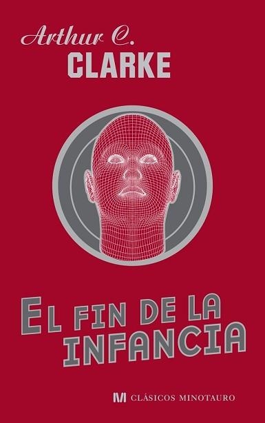 FIN DE LA INFANCIA, EL (CLASICOS MINOTAURO) | 9788445077009 | CLARKE, ARTHUR C. | Llibreria Aqualata | Comprar libros en catalán y castellano online | Comprar libros Igualada
