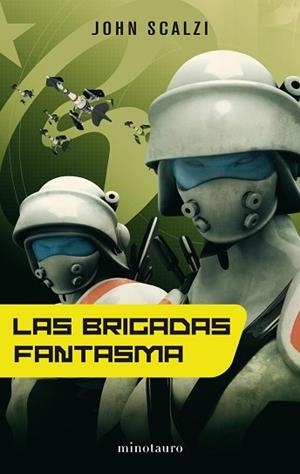 BRIGADAS FANTASMAS, LAS | 9788445077078 | SCALZI, JOHN | Llibreria Aqualata | Comprar libros en catalán y castellano online | Comprar libros Igualada