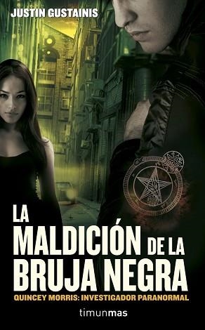 MALDICION DE LA BRUJA NEGRA, LA | 9788448042097 | GUSTAINIS, JUSTIN | Llibreria Aqualata | Comprar libros en catalán y castellano online | Comprar libros Igualada