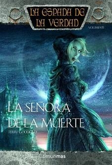 SEÑORA DE LA MUERTE, LA (ESPADA DE LA VERDAD VOL 11) | 9788448039684 | GOODKIND, TERRY | Llibreria Aqualata | Comprar libros en catalán y castellano online | Comprar libros Igualada