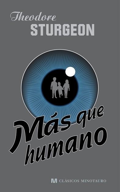 MAS QUE HUMANO | 9788445077061 | STURGEON, THEODORE | Llibreria Aqualata | Comprar libros en catalán y castellano online | Comprar libros Igualada