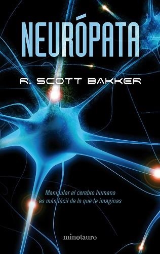 NEUROPATA | 9788445077146 | BAKKER, R. SCOTT | Llibreria Aqualata | Comprar libros en catalán y castellano online | Comprar libros Igualada
