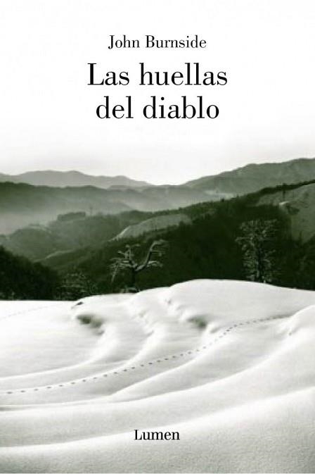 HUELLAS DEL DIABLO, LAS | 9788426416940 | BURNSIDE, JOHN | Llibreria Aqualata | Comprar libros en catalán y castellano online | Comprar libros Igualada