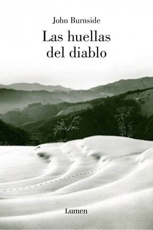 HUELLAS DEL DIABLO, LAS | 9788426416940 | BURNSIDE, JOHN | Llibreria Aqualata | Comprar llibres en català i castellà online | Comprar llibres Igualada