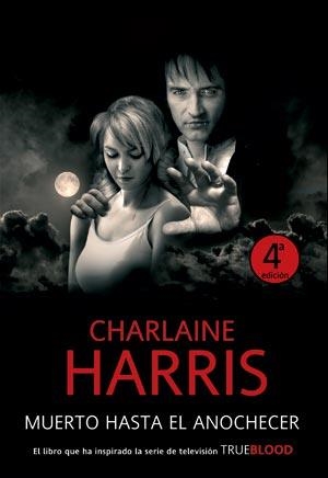 MUERTO HASTA EL ANOCHECER (TRUE BLOOD 1) | 9788498004823 | HARRIS, CHARLAINE | Llibreria Aqualata | Comprar llibres en català i castellà online | Comprar llibres Igualada