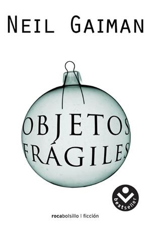 OBJETOS FRAGILES | 9788496940482 | GAIMAN, NEIL | Llibreria Aqualata | Comprar libros en catalán y castellano online | Comprar libros Igualada
